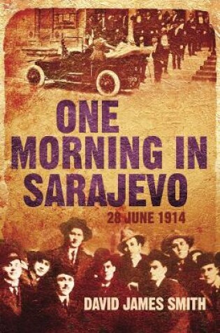 Cover of One Morning In Sarajevo