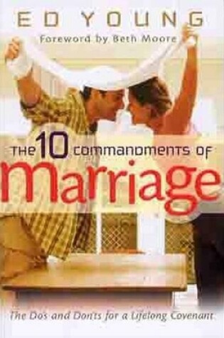 Cover of 10 Commandments Of Marriage, The