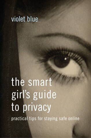 Book cover for The Smart Girl's Guide to Privacy