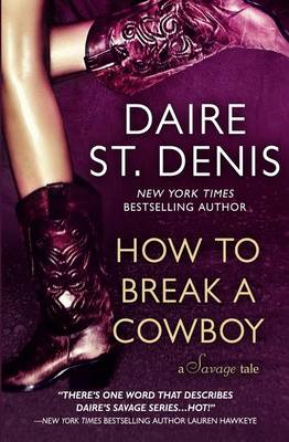 Book cover for How to Break a Cowboy