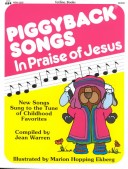 Book cover for Piggyback Songs in Praise of Jesus