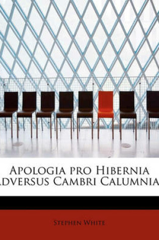 Cover of Apologia Pro Hibernia Adversus Cambri Calumnias