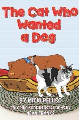 Cover of The Cat Who Wanted a Dog