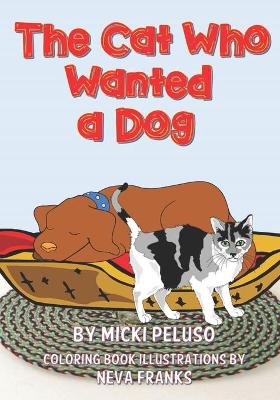 Book cover for The Cat Who Wanted a Dog