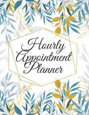 Book cover for Hourly Appointment Planner