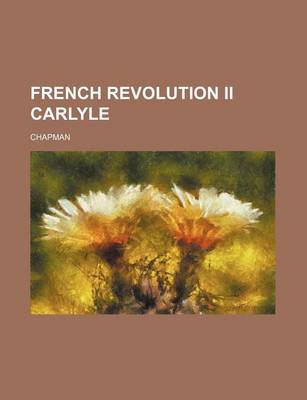 Book cover for French Revolution II Carlyle