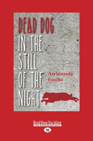 Cover of Dead Dog in the Still of the Night