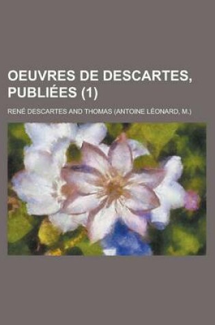 Cover of Oeuvres de Descartes, Publiees (1)