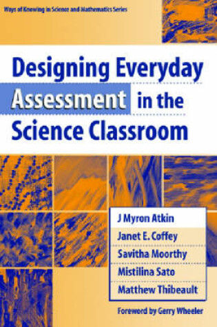 Cover of Designing Everyday Assessment in the Science Classroom