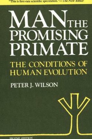 Cover of Man, The Promising Primate