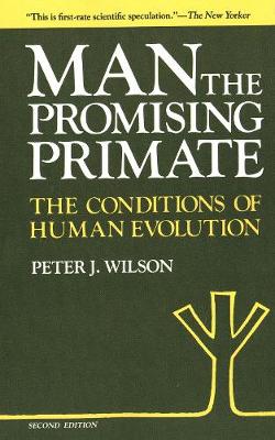 Book cover for Man, The Promising Primate