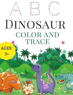 Book cover for Dinosaur Color and Trace