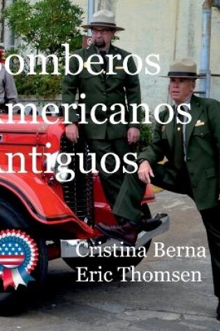 Cover of Bomberos Americanos Antiguos