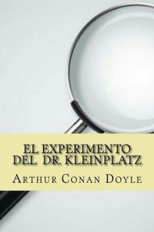 Cover of El Experimento del Dr. Kleinplatz