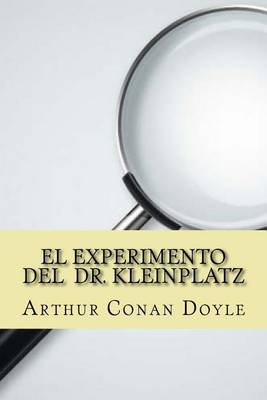 Book cover for El Experimento del Dr. Kleinplatz