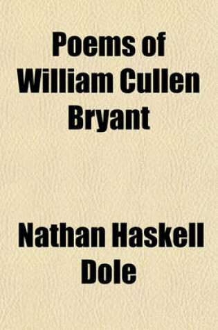 Cover of Poems of William Cullen Bryant