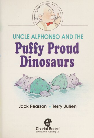 Book cover for Uncle Alphonso and the Puffy Proud Dinosaurs