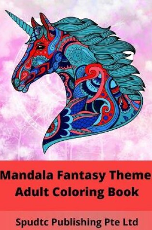 Cover of Mandala Fantasy Theme Adult Coloring Book