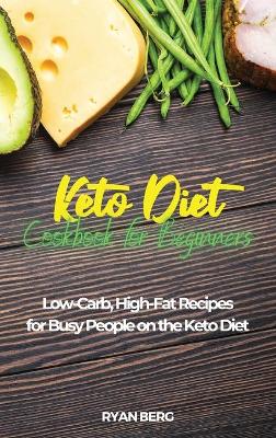 Book cover for Keto Diet Cookbook for Beginners