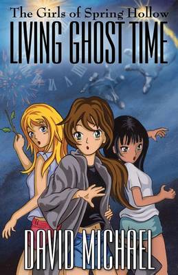 Book cover for Living Ghost Time