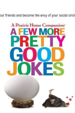 Cover of A Few More Pretty Good Jokes