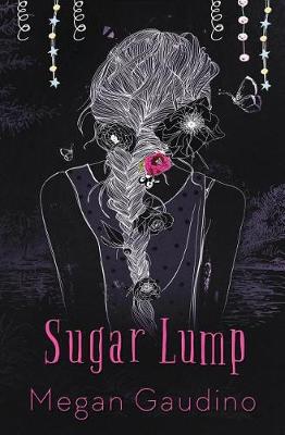 Sugar Lump by Megan Gaudino