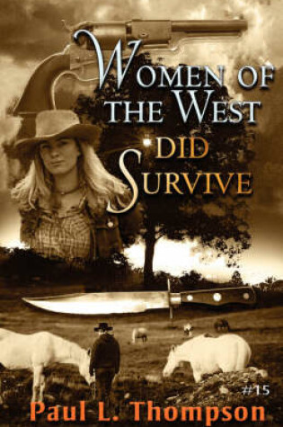 Cover of Women of the West Did Survive