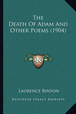 Book cover for The Death of Adam and Other Poems (1904)