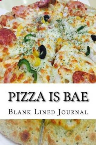 Cover of Pizza is BAE