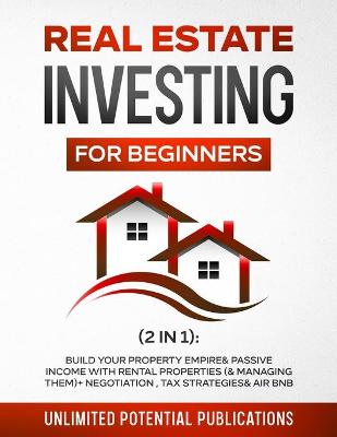 Book cover for Real Estate Investing for Beginners (2 in 1)