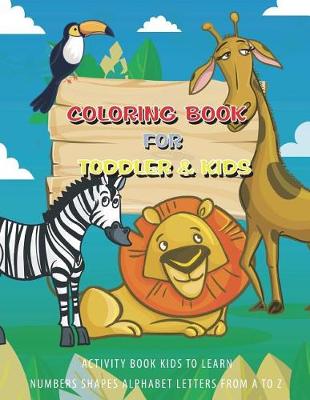 Book cover for Coloring Book for Toddler & Kids