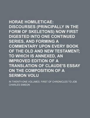 Book cover for Horae Homileticae Volume 4; In Twenty-One Volumes. First of Chronicles to Job