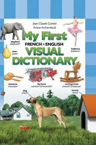 Cover of My First French/English Visual Dictionary