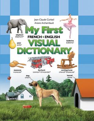 Book cover for My First French/English Visual Dictionary