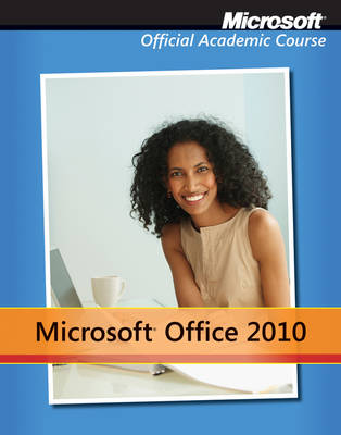 Book cover for Microsoft Office 2010 with Microsoft Office 2010 Evaluation Software