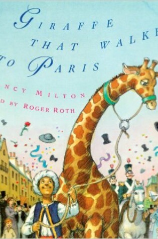 Cover of The Giraffe That Walked to Paris