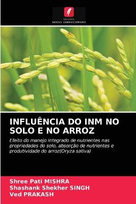 Book cover for Influência Do Inm No Solo E No Arroz