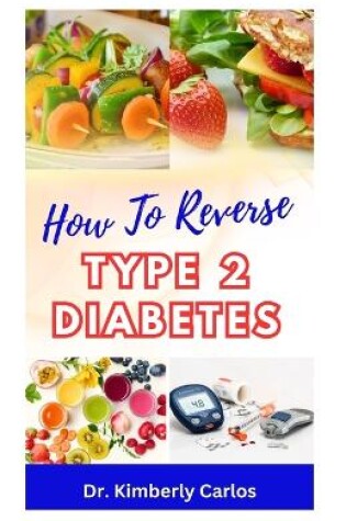 Cover of How to Reverse Type 2 Diabetes