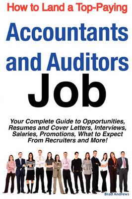 Book cover for How to Land a Top-Paying Accountants and Auditors Job