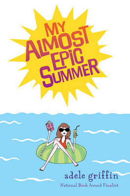 Book cover for My Almost Epic Summer
