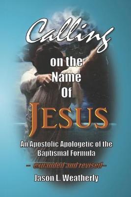 Book cover for Calling on the Name of Jesus