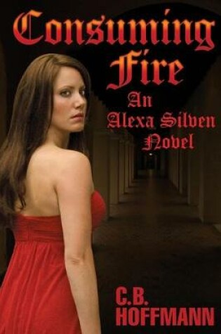 Cover of Consuming Fire