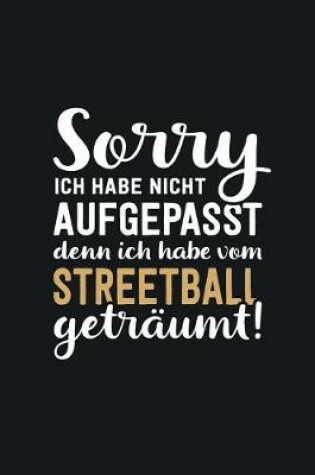 Cover of Ich habe vom Streetball getraumt