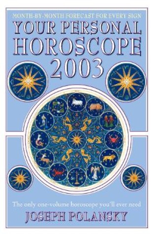 Cover of Your Personal Horoscope for 2003