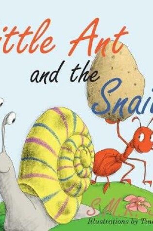 Cover of Little Ant and the Snail