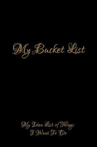 Cover of My Bucket List