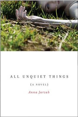 Book cover for All Unquiet Things
