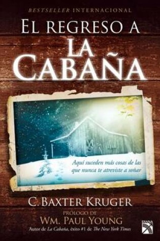 Cover of Regreso a la Cabana, El / The Shack Revisited