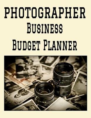 Book cover for Photographer Business Budget Planner