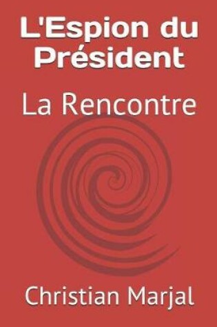Cover of L'Espion Du Pr sident